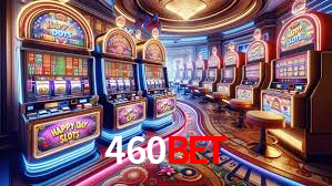 460bet vip
